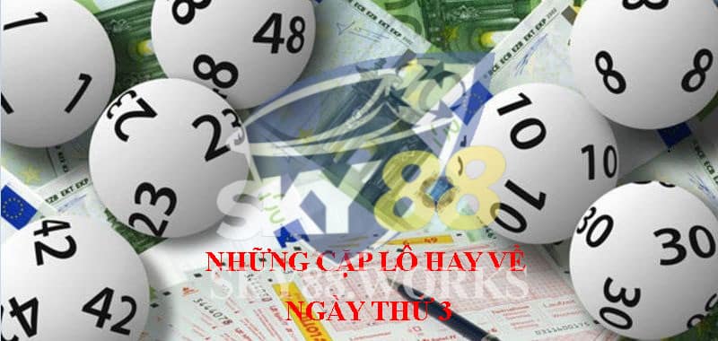 những cặp lô hay về ngày thứ 3