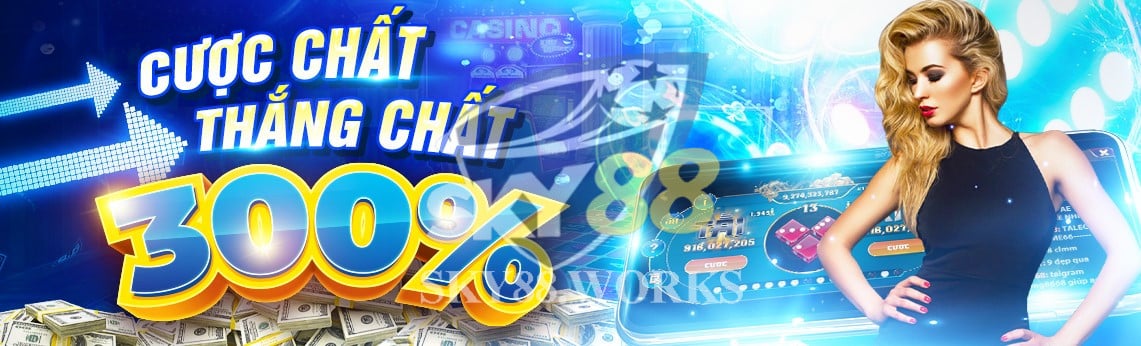 sky88 khuyến mãi 300% tiền nạp