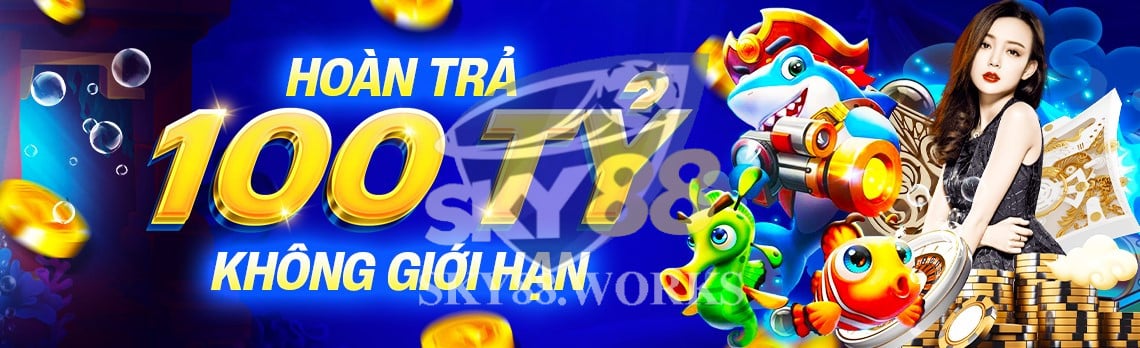 sky88 hoàn trả 1,5% không giới hạn