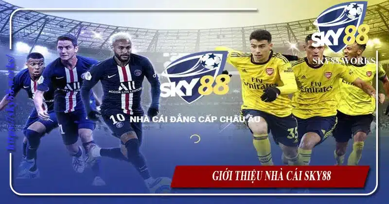 Giới thiệu nhà cái sky88